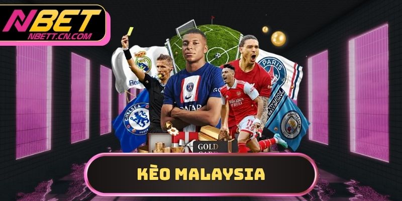 kèo Malaysia