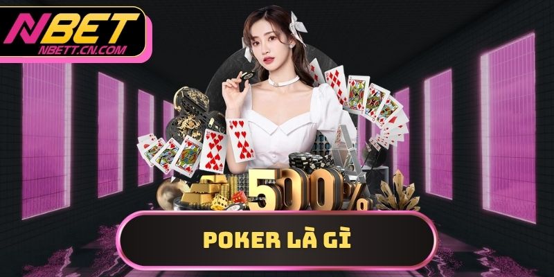 Poker là gì